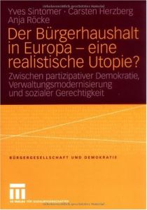 Der B&uuml;rgerhaushalt in Europa &ndash; eine realistische Utopie?
