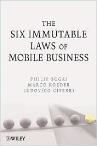 Las seis leyes inmutables de los negocios móviles resumen de libro