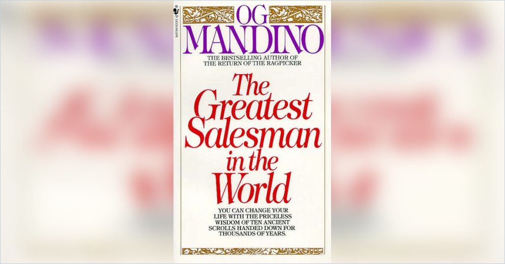 The Greatest Salesman In The World – A 12 Min Book Summary