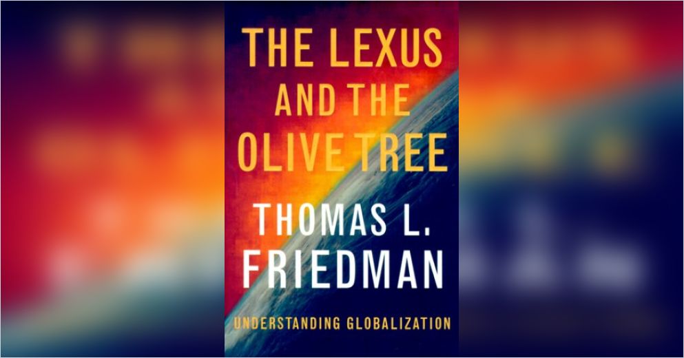 The Lexus and the Olive Tree Free Summary by Thomas L