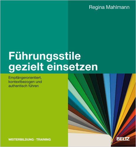 Fuhrungsstile Gezielt Einsetzen Von Regina Mahlmann Gratis Zusammenfassung