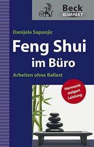 Feng Shui im B&uuml;ro