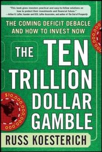 The Ten Trillion Dollar Gamble