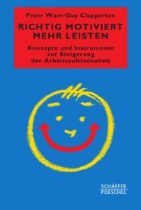 Richtig motiviert mehr leisten