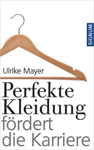 Perfekte Kleidung fördert die Karriere cover