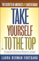 Take Yourself to the Top