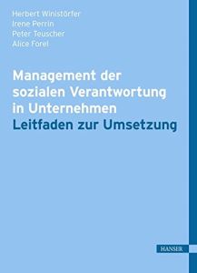 Management der sozialen Verantwortung in Unternehmen