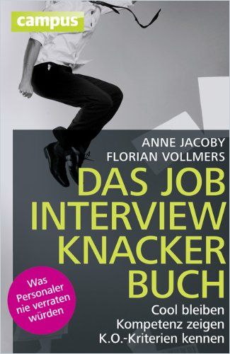 Image of: Das Jobinterviewknackerbuch