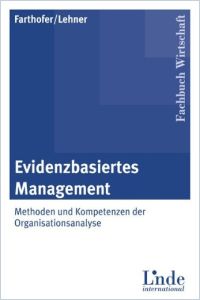 Evidenzbasiertes Management Buchzusammenfassung