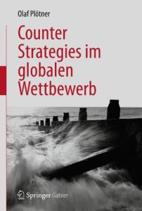 Counter Strategies im globalen Wettbewerb