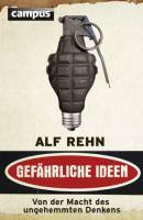Gef&auml;hrliche Ideen