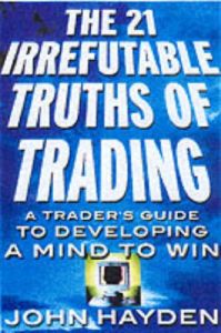 The 21 Irrefutable Truths of Trading