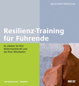 Resilienz-Training für Führende