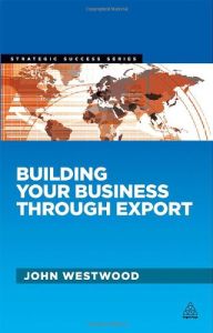 Building Your Business Through Export