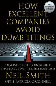 How Excellent Companies Avoid Dumb Things