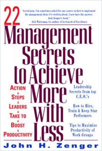 22 Management Secrets to Achieve More With Less cover