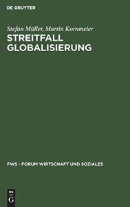 Streitfall Globalisierung