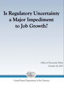 Is Regulatory Uncertainty a Major Impediment to Job Growth?