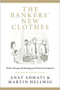 The Bankers’ New Clothes book summary