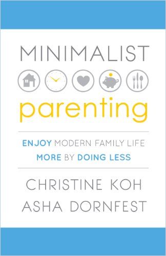 Image of: Minimalist Parenting