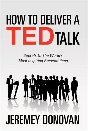 Image of: How to Deliver a TED Talk