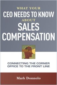 Lo que su CEO necesita saber de la compensación de ventas resumen de libro