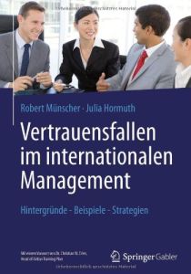 Vertrauensfallen im internationalen Management