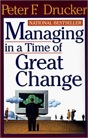 Image of: Managing in a Time of Great Change