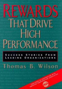 Rewards That Drive High Performance