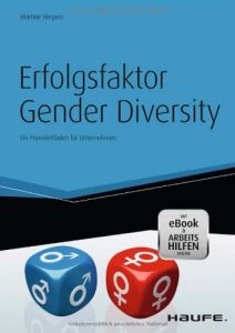 Erfolgsfaktor Gender Diversity