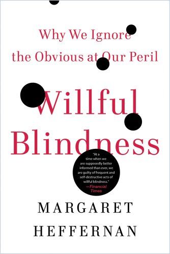 Image of: Willful Blindness