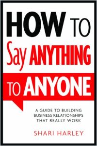 How to Say Anything to Anyone book summary