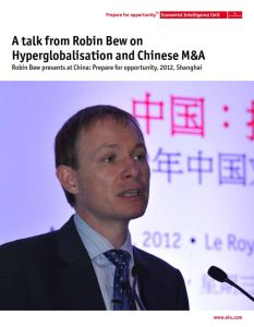 A Talk from Robin Bew on Hyperglobalisation and Chinese M&A