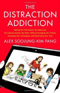 The Distraction Addiction