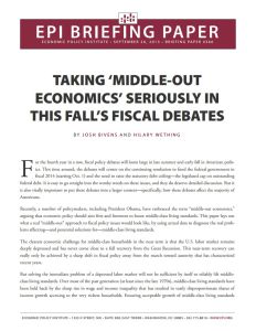 Taking ‘Middle-Out Economics’ Seriously in This Fall’s Fiscal Debates
