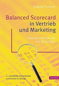 Balanced Scorecard in Vertrieb und Marketing