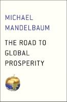 The Road to Global Prosperity