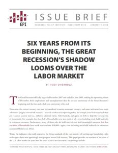 Six Years from Its Beginning, the Great Recession's Shadow Looms Over the Labor Market