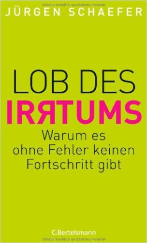 Image of: Lob des Irrtums