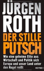 Der stille Putsch