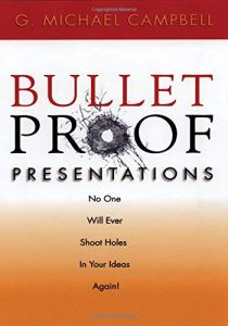 Bullet Proof Presentations