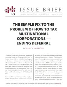 The Simple Fix to the Problem of How to Tax Multinational Corporations – Ending Deferral