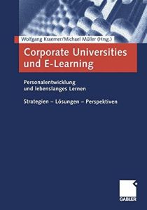Corporate Universities und E-Learning