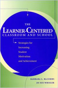 The Learner-Centered Classroom and School book summary