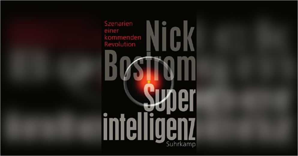 Superintelligenz von Nick Bostrom — GratisZusammenfassung