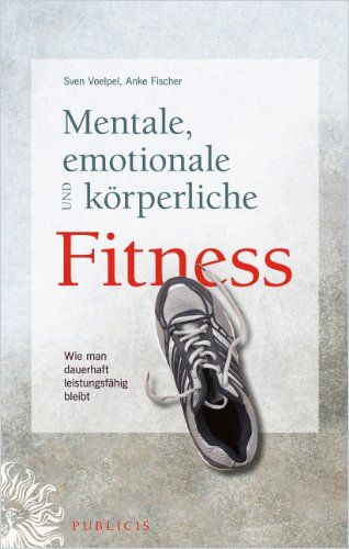 Image of: Mentale, emotionale und körperliche Fitness