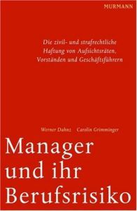 Manager und ihr Berufsrisiko
