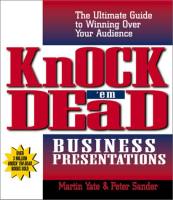 Knock 'Em Dead Business Presentations