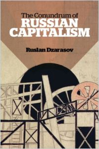 El enigma del capitalismo ruso resumen de libro
