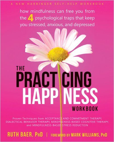 Image of: The Practicing Happiness Workbook